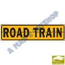 ROAD TRAIN SIGN HINGED 1 PIECE 1020MM